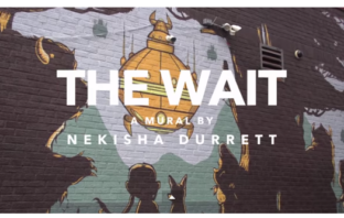Watch a great short documentary on Park View and “The Wait” mural on the Mothership